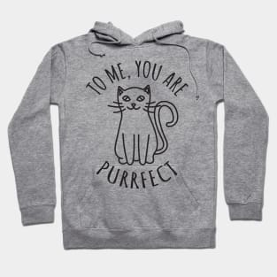 Love catually. To me, you are purrfect. Hoodie